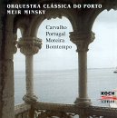 Classical Music : Carvalho/Portugal/Moreira/Bomtempo