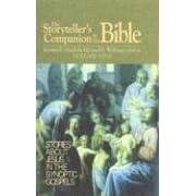 The Storyteller's Companion To The Bible: Stories About Jesus In The Synoptic Gospels