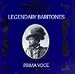 Classical Music : Legendary Baritones