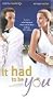 It Had to Be You [VHS]