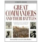 Great Commanders and Their Battles