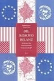 Die Kosovo Bilanz - Scheitert die internationale Gemeinschaft? - Helmut Kramer