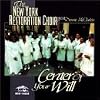 New York Restoration Choir / Center of Your Will