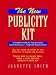 The New Publicity Kit