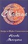 Theories of the Chakras: Bridge to Higher Consciousness (Quest Books)