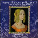 Gem's of Celtic Story: One