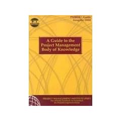 A Guide to the Project Management Body of Knowledge