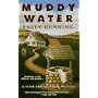 MUDDY WATER (Peter Bartholomew Mysteries)