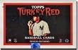 2006 Topps Turkey Red Baseball Cards Box
