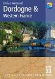 Drive Around Dordogne & Western France, 3rd (Drive Around - Thomas Cook)