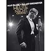 Max   Raabe & Palast Orchester - Heute Nacht oder nie (DVD + CD)