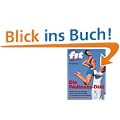 Fit for Fun. Die Wellness-Di�t
