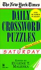 The New York Times Daily Crossword Puzzles (Saturday), Volume I (New York Times Daily Crossword Puzzles Saturday, Skill Level)