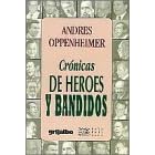 Cr�nicas de heroes y bandidos (Raya en el agua) (Spanish Edition)