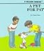 Pet for Pat (Rookie Readers)