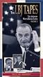 The LBJ Tapes, Vol. 1: Hello, Mr. President [VHS]
