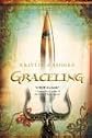 Graceling Publisher: Graphia; Reprint edition