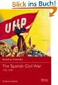 The Spanish Civil War: 1936-1939 (Essential Histories)