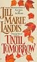 Until Tomorrow
