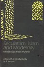 Secularism, Islam, Modernity: Selected Essays of Alam Khundmiri