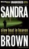 Slow Heat in Heaven
