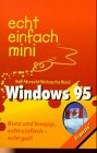 Echt einfach minis, Windows 95