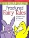 Book Fractured Fairy Tales: Puppet Plays & Patterns