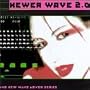 Newer Wave 2