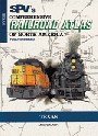 SPV's Comprehensive Railroad Atlas of North America: Texas
