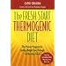 The Fresh Start Thermogenic Diet: The Proven Program for Lasting Weight Loss through Fat-Burning Foods