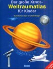 Produkt-Bild: Der gro&szlig;e Xenos-Weltraumatlas f&uuml;r Kinder