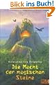 Die Macht der magischen Steine: Fantasy-Roman
