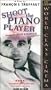 Shoot the Piano Player [VHS]