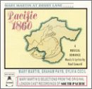 CD-Charts  Search : Pacific 1860: A Musical Romance (1946 Original London Cast)