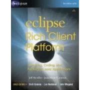Eclipse Rich Client Platform: Designing, Coding, and Packaging Java(TM) Applications (Eclipse Series)