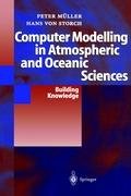 Computer Modelling in Atmospheric and Oceanic Sciences under Rivers in The Books Store