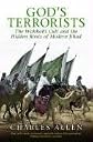 God's Terrorists: The Wahhabi Cult And the Hidden Roots of Modern Jihad