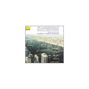 An American Collection Choral Music by Barber Fine Reich Bernstein Copland and Del Tredici by Samuel Barber, Leonard Bernstein, Harry Christophers, The Sixteen, and Steve Reich (Audio CD - 1993)