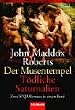 Der Musentempel / T�dliche Saturnalien. Zwei SPQR-Romane in einem Band
