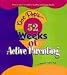Book Doc Pop's 52 Weeks of Active Parenting: Proven Ways to Build a Healthy and Happy Family