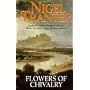 Flowers of Chivalry (Coronet Books)