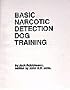Basic Narcotic Detection Dog Training