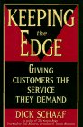 Keeping the Edge: Giving Customers the Service They Demand