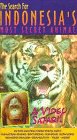 World's Most Secret Animal:Indonesia