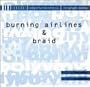Burning Airlines / Braid - Split