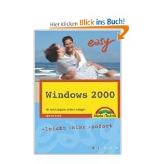 Windows 2000 - M+T Easy . leicht, klar, sofort