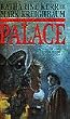 Palace: a Novel of the Pinch