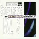 The Stereo Action Dimension: History Of... Vol.3