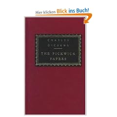 The Pickwick Papers (Everyman's Library Classics & Contemporary Classics)