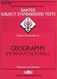 DSST Human/Cultural Geography (DANTES series) (Dantes Series : No. 62)